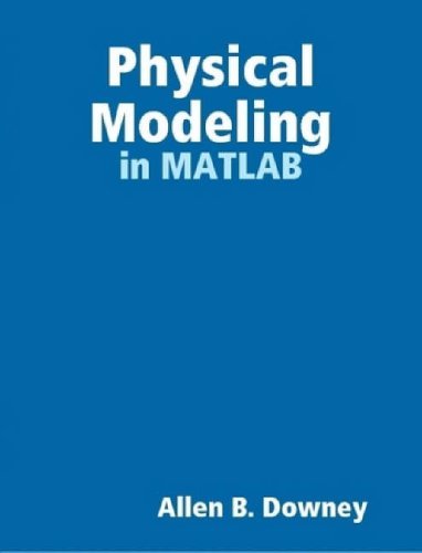 Cover for Allen Downey · Physical Modeling in Matlab (Paperback Bog) (2007)