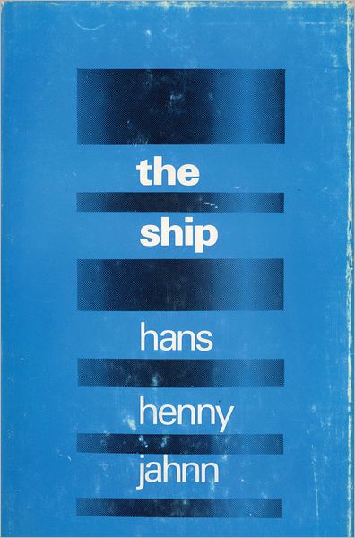 Cover for Hans Henny Jahnn · The Ship (Paperback Book) [New edition] (1970)