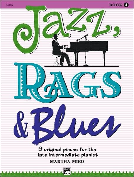 Cover for Martha Mier · Jazz, Rags &amp; Blues 4 (Book) (1998)
