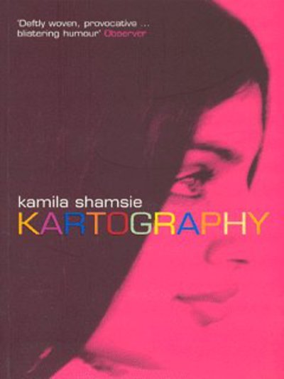 Cover for Shamsie Kamila · Kartography (N/A) (2003)