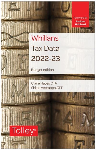 Cover for Claire Hayes · Tolley's Tax Data 2022-23 (Spiral Book) [Budget edition] (2022)