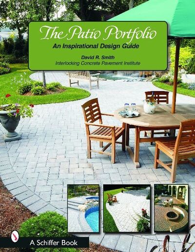 Cover for David R. Smith · The Patio Portfolio: An Inspirational Design Guide (Taschenbuch) (2004)