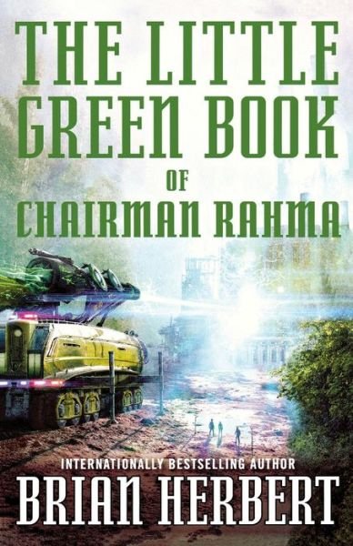 Cover for Brian Herbert · The Little Green Book of Chairman Rahma (Bok) (2016)