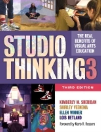 Cover for Kimberly M. Sheridan · Studio Thinking 3: The Real Benefits of Visual Arts Education (Paperback Book) [3 Revised edition] (2022)