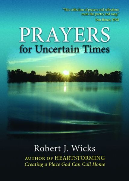 Cover for Robert J. Wicks · Prayers for Uncertain Times (Paperback Book) (2021)