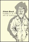 Cover for Edwin Brock · Invisibility is the Art of Survival (Hardcover bog) (1972)