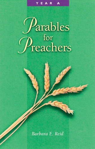 Cover for Barbara E. Reid · Parables for Preachers: the Gospel of Matthew-year a (Taschenbuch) (2001)
