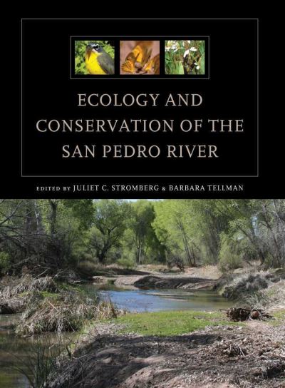 Cover for Ecology and Conservation of the San Pedro River (Paperback Book) (2012)