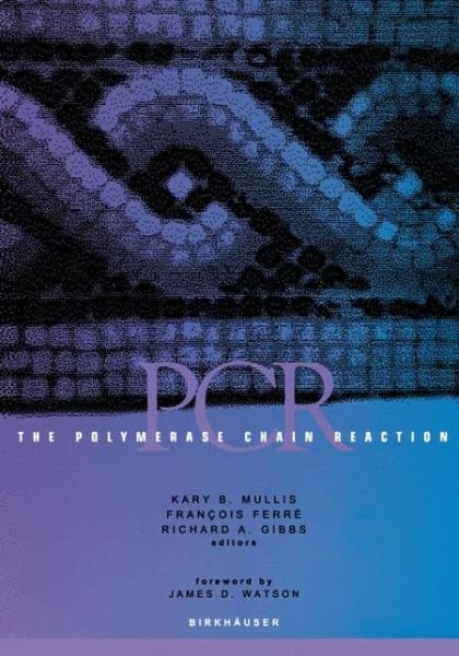 Cover for K B Mullis · The Polymerase Chain Reaction (Paperback Book) (1994)