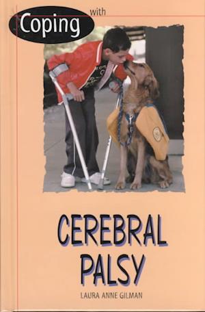 Cover for Laura Anne Gilman · Coping with Cerebral Palsy (Hardcover Book) (2000)