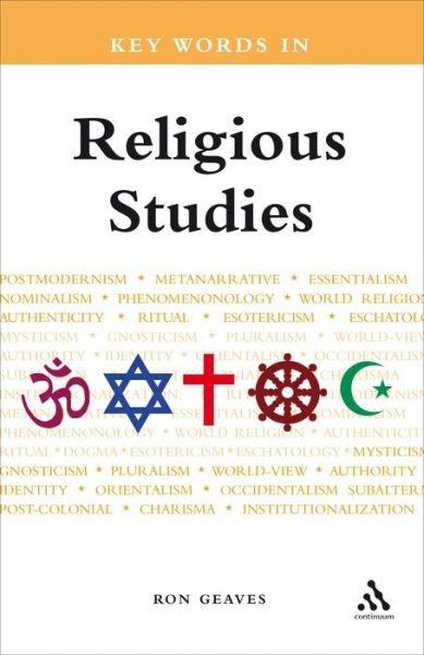 Cover for Geaves, Professor Ron (Cardiff University, UK) · Key Words in Religious Studies - Key Words (Pocketbok) (2006)