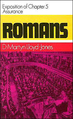 Cover for David Martyn Lloyd-jones · Romans: Assurance, Exposition of Chapter 5 (Romans Series) (Hardcover Book) [First edition] (1998)