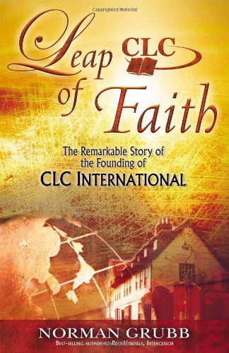 Cover for Norman Grubb · Leap of Faith (Paperback Book) (2005)