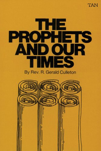 Cover for R.Gerard Culleton · Prophets and Our Times (Paperback Book) [New edition] (2009)