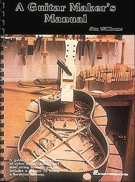Cover for Jim Williams · Guitar Makers Manual (Pocketbok) [Reprint edition] (1998)