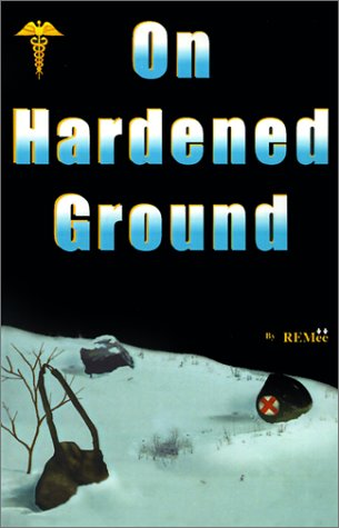 Cover for Remee · On Hardened Ground (Paperback Book) (1999)