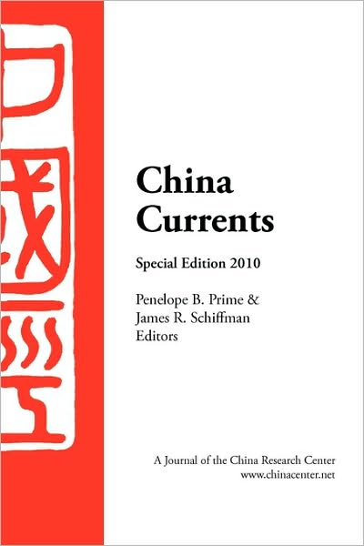 Cover for Penelope B Prime · China Currents 2010 Special Edition (Taschenbuch) (2010)