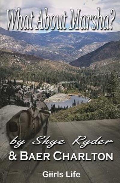 Cover for Shye Ryder · What About Marsha? (Paperback Book) (2016)