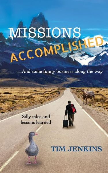 Cover for Tim Jenkins · Missions Accomplished (Paperback Book) (2018)