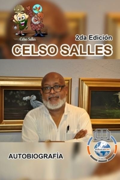 Cover for Inc. Blurb · CELSO SALLES - Autobiografía - 2da edición (Pocketbok) (2023)