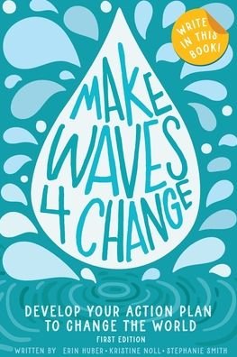 Cover for S Smith · Make Waves 4 Change (Paperback Book) (2021)