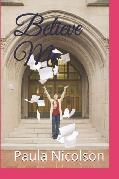Cover for Paula Nicolson · Believe Me (Paperback Book) (2019)