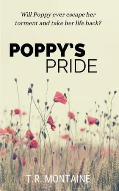 Cover for T R Montaine · Poppy's Pride (Paperback Bog) (2019)