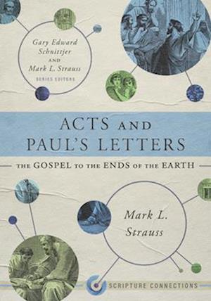 Acts and Paul's Letters - Mark L. Strauss - Books - LifeWay Christian Resources - 9781087747507 - September 15, 2025