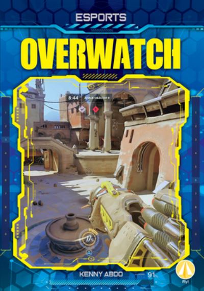 Cover for Abdo Publishing Company · Overwatch (Hardcover Book) (2022)