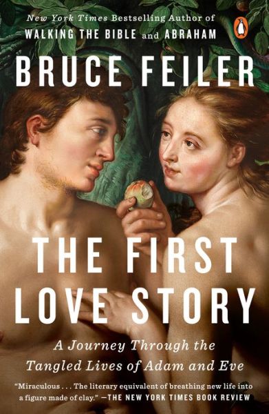 Cover for Bruce Feiler · The First Love Story (Paperback Book) (2018)