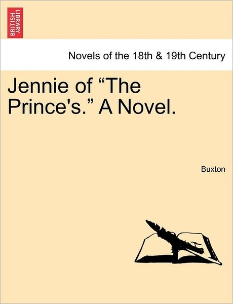 Cover for Buxton · Jennie of &quot;The Prince's.&quot; a Novel. (Paperback Book) (2011)