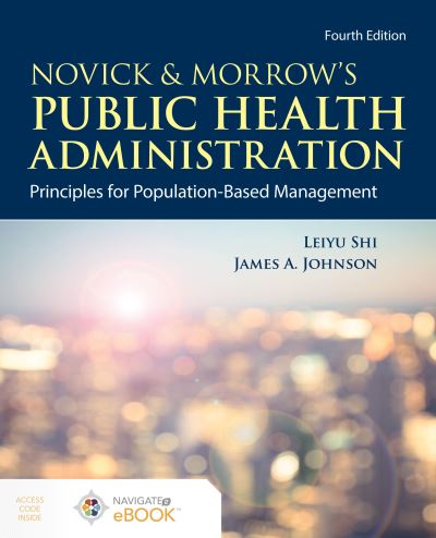 Cover for Leiyu Shi · Novick and Morrow's Public Health Administration (Book) (2020)