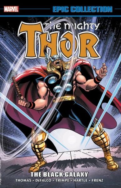 Cover for Marvel Comics · Thor Epic Collection: The Black Galaxy (Paperback Book) (2019)