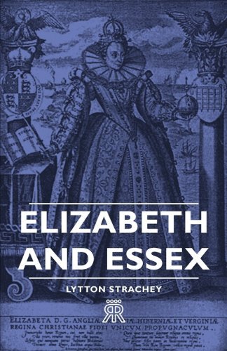 Cover for Lytton Strachey · Elizabeth and Essex (Paperback Book) (2006)