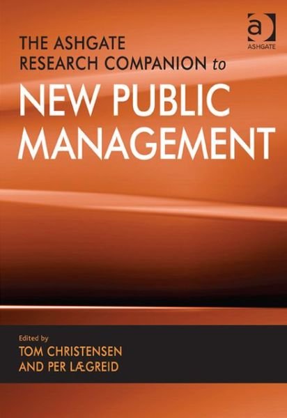 Cover for Tom Christensen · The Ashgate Research Companion to New Public Management (Pocketbok) [New edition] (2013)