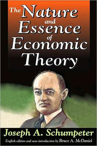 Cover for Joseph A. Schumpeter · The Nature and Essence of Economic Theory (Hardcover Book) (2010)