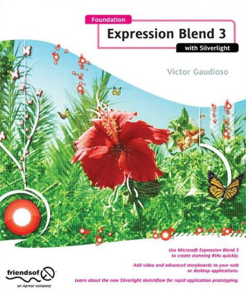 Cover for Victor Gaudioso · Foundation Expression Blend 3 with Silverlight (Pocketbok) [1st edition] (2009)
