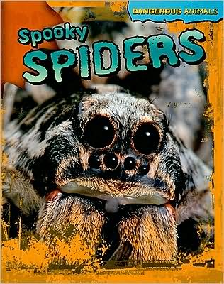 Cover for Tom Jackson · Spooky spiders (Book) (2010)