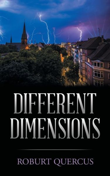 Cover for Roburt Quercus · Different Dimensions (Paperback Book) (2016)