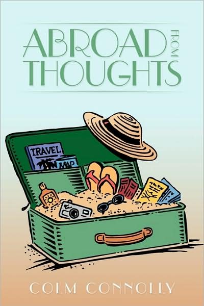Cover for Colm Connolly · Abroad from Thoughts (Pocketbok) (2009)
