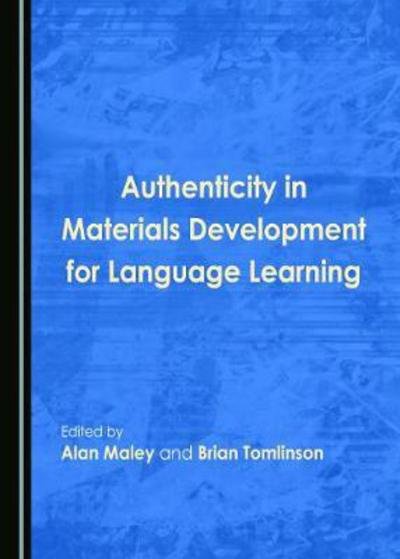 Cover for Alan Maley · Authenticity in Materials Development for Language Learning (Gebundenes Buch) (2017)
