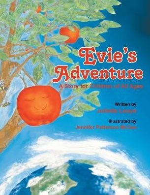 Juliette Looye · Evie's Adventure: a Story for Children of All Ages (Paperback Bog) (2014)