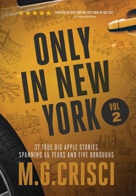 Cover for M G Crisci · ONLY IN NEW YORK, Volume 2 (Hardcover Book) (2021)