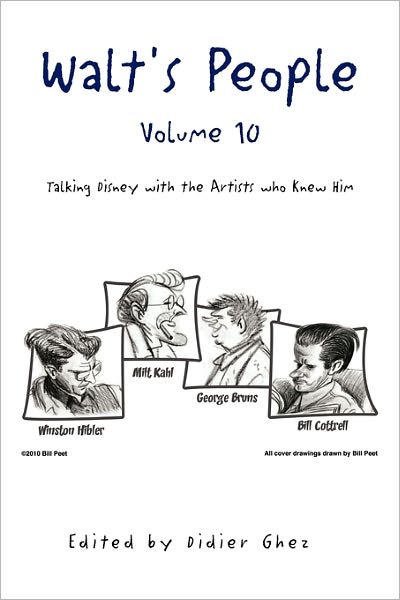 Walt's People - Volume 10 - Didier Ghez - Livres - Xlibris Corporation - 9781456851507 - 12 janvier 2011