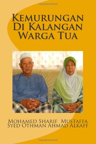 Cover for Syed Othman Ahmad Alkaff · Kemurungan Di Kalangan Warga Tua (Paperback Book) [Malay edition] (2012)