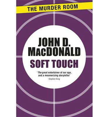 Cover for John D. MacDonald · Soft Touch - Murder Room (Paperback Book) (2014)