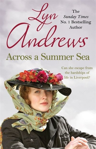 Cover for Lyn Andrews · Across a Summer Sea: A warm-hearted, dramatic and nostalgic saga (Pocketbok) (2017)