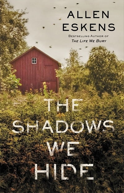 Cover for Allen Eskens · The Shadows We Hide (Paperback Book) (2019)