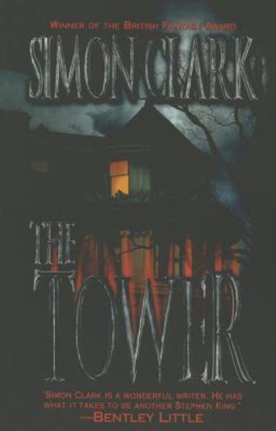 Cover for Simon Clark · Tower the (Paperback Book) (2014)