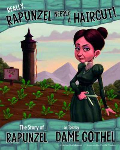 Cover for Nancy Loewen · Really, Rapunzel Needed a Haircut! - Other Side of the Story (Paperback Book) (2013)